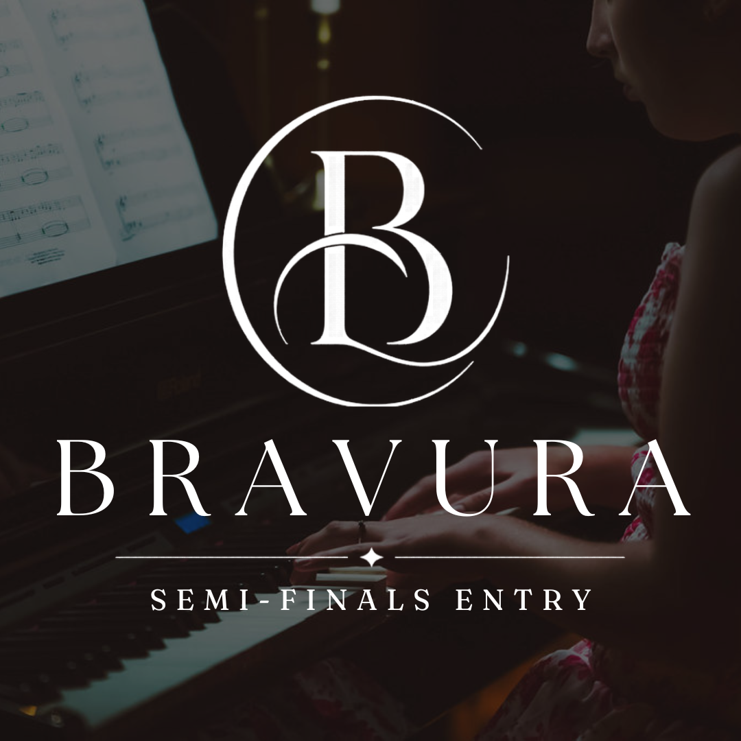Bravura 2026 Semi-Final Entry